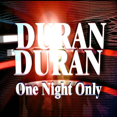 Oh only. Duran Duran "Arena". One Night only группа. Duran Duran thank you 1995. Duran Duran the Wedding album Cover.